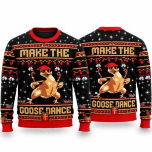 2026 Christmas Make The Goose Dance Ugly Sweater