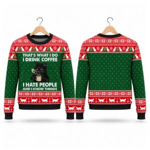 2026 Christmas That's What I Do I Drink CoffeeI Hate People And Know Things Ugly Sweater (2)