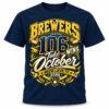 2026 It Isn’t October Without The Brewers Hoodie