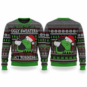2026 Christmas Kermit The Frog None Of My Business Ugly Sweater